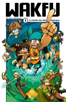 Wakfu tome 1 (prix découverte)