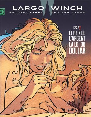 Largo winch diptyque tome 7