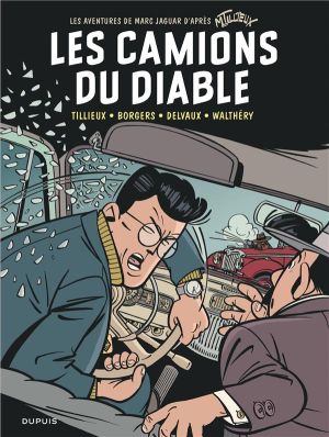 Marc Jaguar tome 2 - les camions du diable