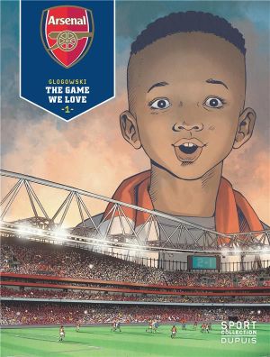 Arsenal FC tome 1