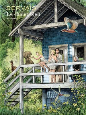 Le chalet bleu - édition spéciale