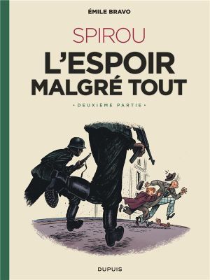 Spirou - l'espoir malgré tout tome 2