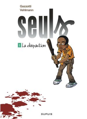 Seuls tome 1 - La disparition (prix réduit)