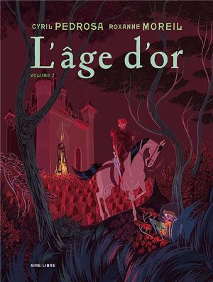 L'âge d'or tome 2