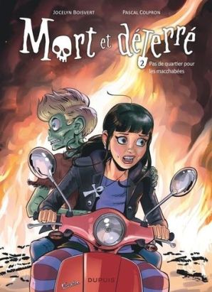 Mort et déterré tome 2