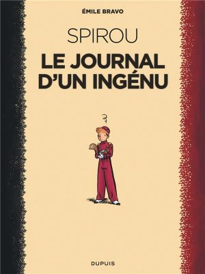 Spirou vu par... tome 4 - Le journal d'un ingénu (nouvelle édition)