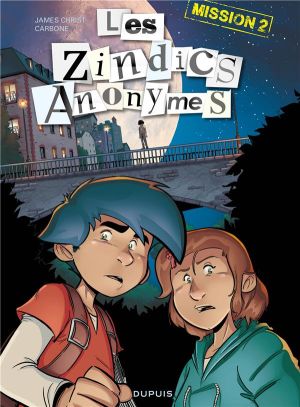 Les zindics anonymes tome 2