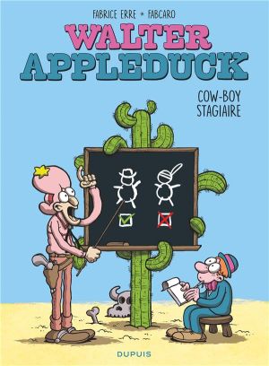 Walter Appleduck tome 1 - stagiaire cow-boy