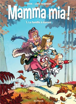 Mamma mia ! tome 1