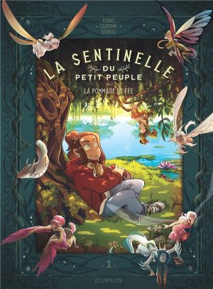 La sentinelle du petit peuple tome 1