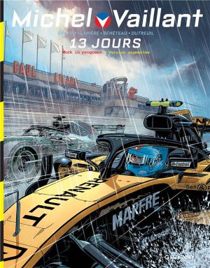 Michel Vaillant - nouvelle saison tome 8 - 13 jours (WIP) Michel Vaillant - nouvelle saison tome 8 - 13 jours (WIP)