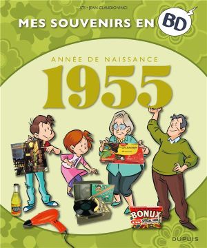 Mes souvenirs en BD tome 16 - 1955
