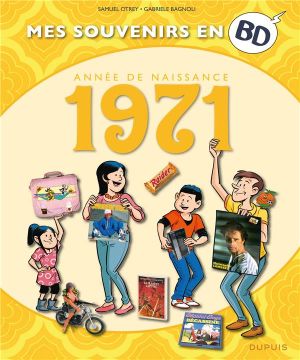 Mes souvenirs en BD tome 32 - 1971
