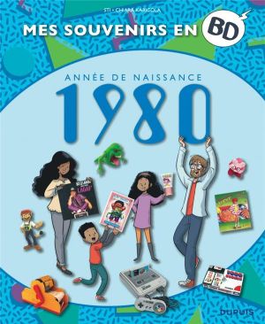 Mes souvenirs en BD Tome 41 : 1980