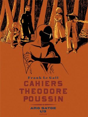 Les cahiers de Théodore Poussin tome 5