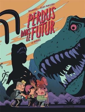 Perdus dans le futur tome 2