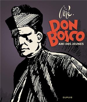 Don Bosco - ami des jeunes