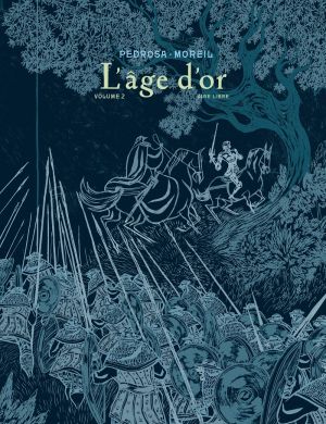 L'âge d'or - édition spéciale tome 2