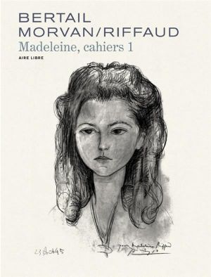 Madeleine, résistante - cahiers tome 1