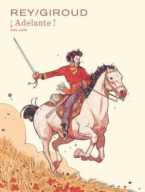 Adelante ! intégrale (éd. spéciale)