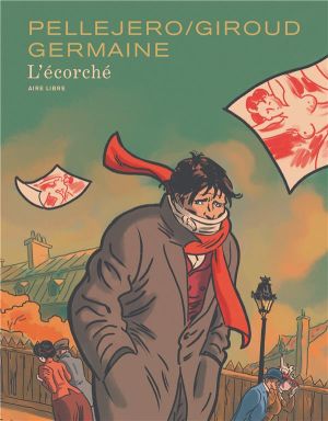 L'écorché - intégrale (éd. spéciale)
