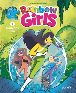 Rainbow girls tome 1