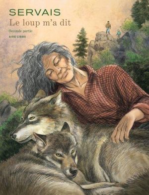 Le loup m'a dit - édition spéciale tome 2