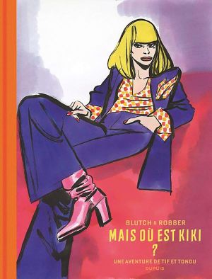 Tif et Tondu - Mais où est Kiki ? (édition spéciale)