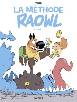 La méthode Raowl tome 1