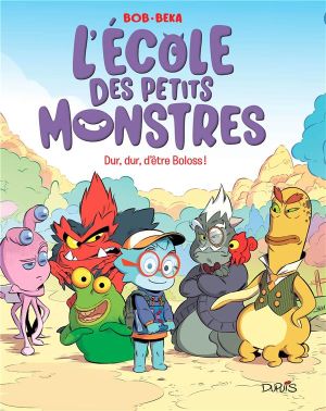 L'école des petits monstres tome 1