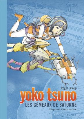 Yoko Tsuno - grand format tome 30