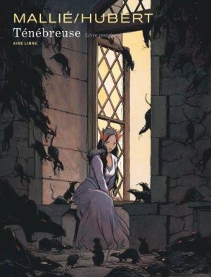 Ténébreuse (éd. spéciale) tome 1