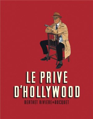 Le privé d'Hollywood - intégrale