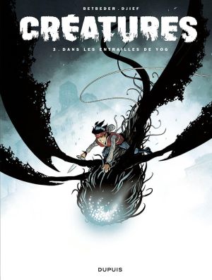 Créatures tome 3