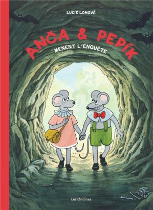 Anca et Pepik tome 1