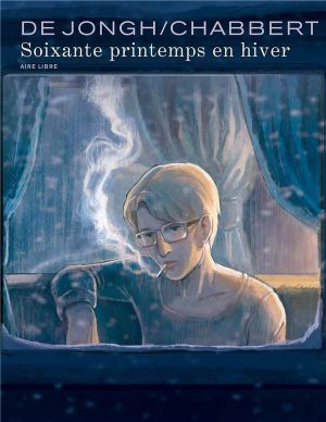 Soixante printemps en hiver (éd. spéciale)