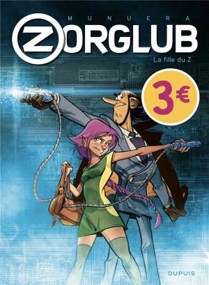 Zorglub tome 1 (op été)