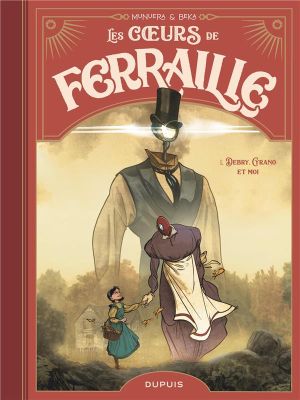 Les coeurs de ferraille tome 1