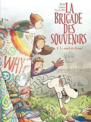 La brigade des souvenirs tome 4