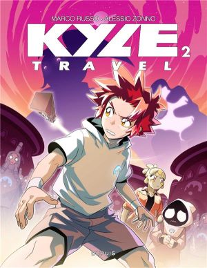 Kyle Travel tome 2 Kyle Travel tome 2