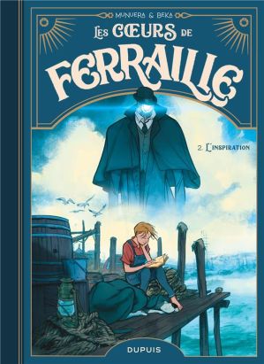 Les coeurs de ferraille tome 2