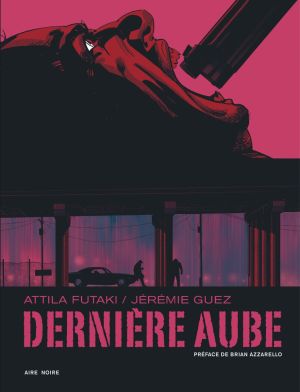 Dernière aube + ex-libris offert
