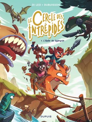 Le cercle des intrépides tome 1