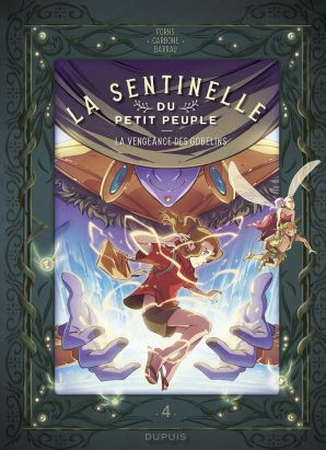 La sentinelle du petit peuple tome 4