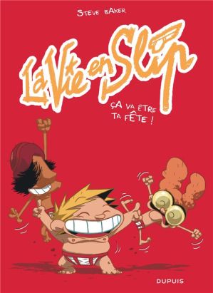 La vie en slip tome 2