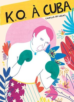 K.O. à Cuba K.O. à Cuba