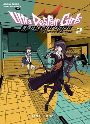 Danganronpa - ultra despair girls tome 2