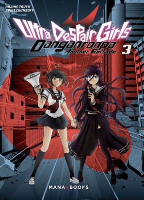 Danganronpa - ultra despair girls tome 3
