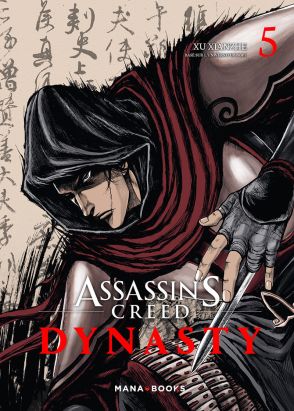 Assassin's Creed - dynasty tome 5