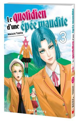 Le quotidien d'une épée maudite tome 3